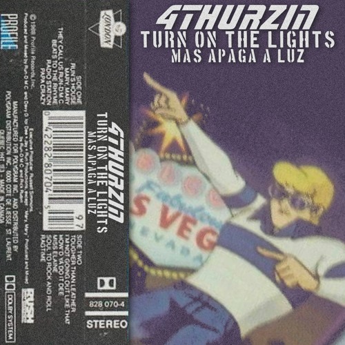 Turn On The Lights (mas apaga a luz) - 4thurzin d'sanfran edit