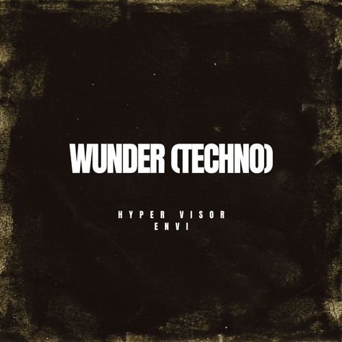 Wunder - ADRL, ENVI Techno Mix
