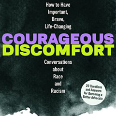 download EPUB 📘 Courageous Discomfort: How to Have Important, Brave, Life-Changing C