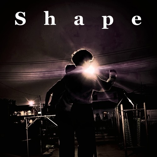 Shape