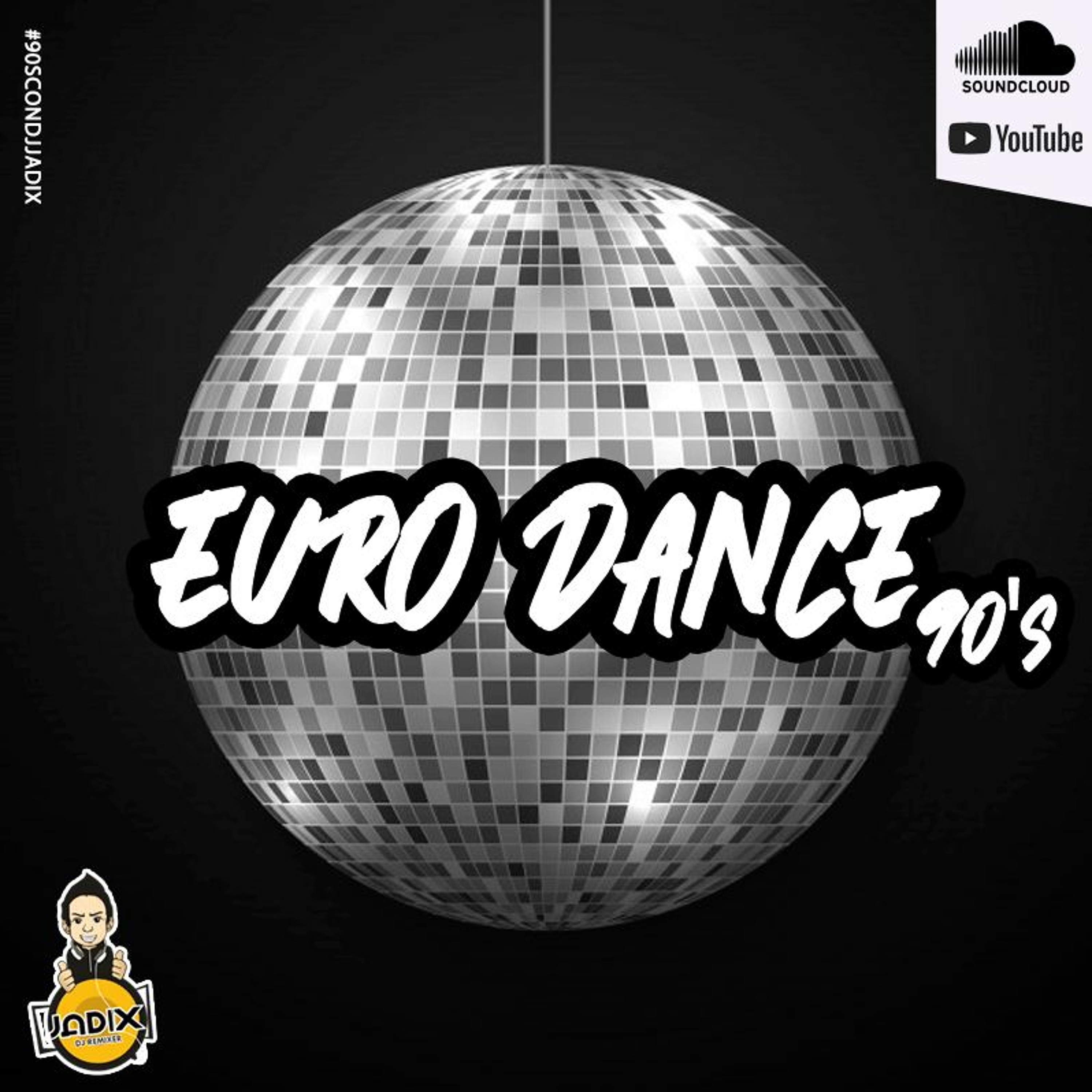DJ JADIX - 90'S CON DJ JADIX VOL. 05 (EURO DANCE) episode artwork