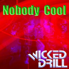 Nobody Cool