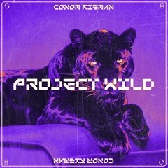 Conor Kieran - Project Wild [ EXILE TRAX ]