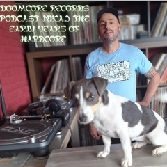 Nikaj -Doomcore Records Podcast 080. The Early Years Of Hardcore.  mostly 1993.