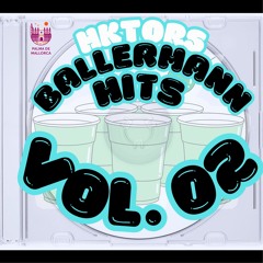 HKTORS BALLERMAN MIX VOL. 02