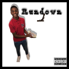 Rundown(prod.lil tez)