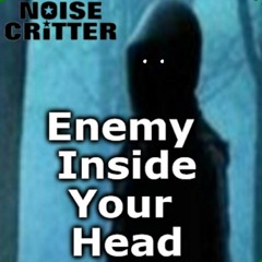 Enemy Inside Your Head