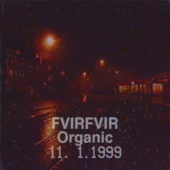 FVIRFVIR - Organic (Free Download)
