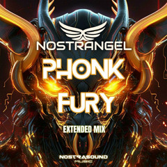 Nostrangel _ Phonk Fury (Promo Cut Edit)