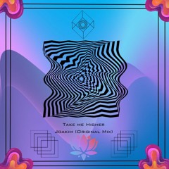 Take me Higher (Original Mix)