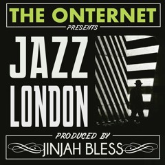 JAZZ LONDON - The ONternet / BY JINJAHBLAESS - FREE DOWNLOAD