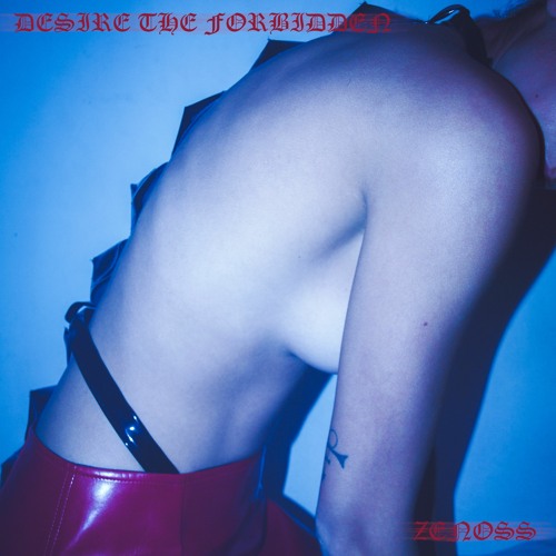 Premiere: Zenoss - Desire The Forbidden