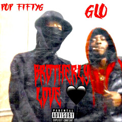 POP FIFTYG X GLO - Go Hard