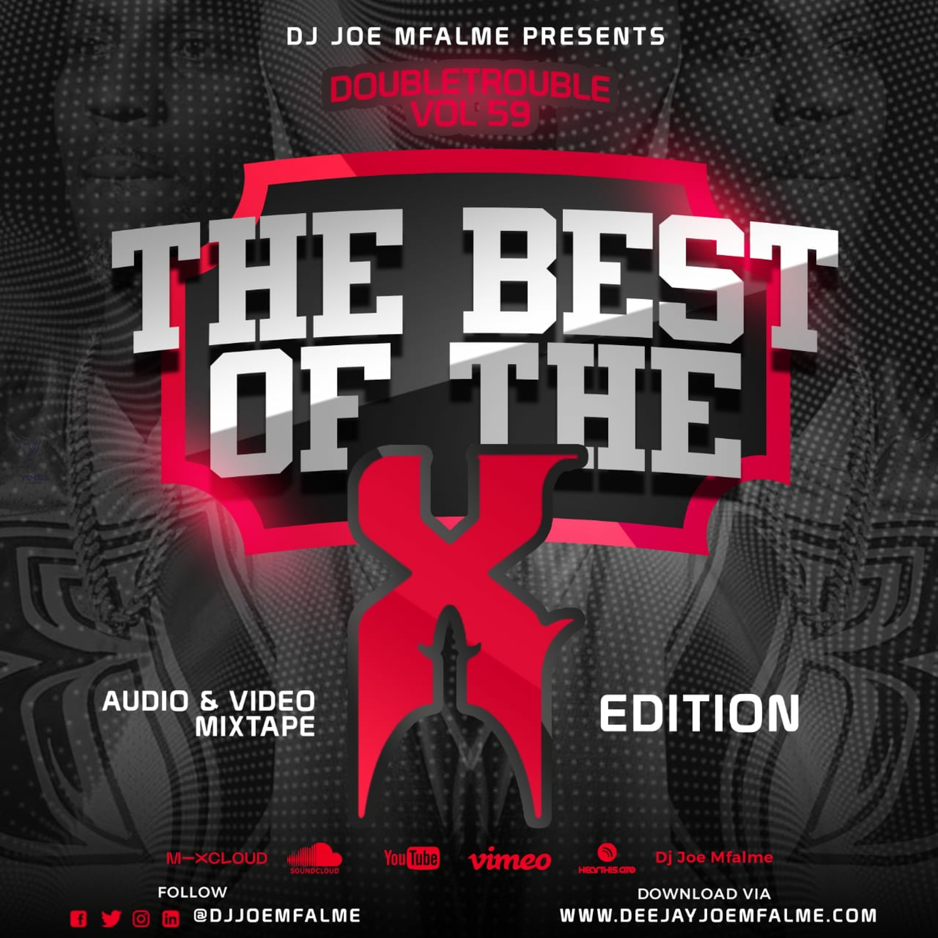 The Double Trouble Mixxtape 2021 Volume 59 Best Of The X Edition episode artwork