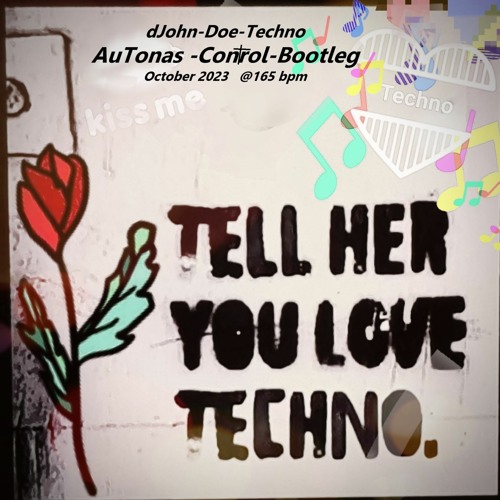 AuTonas-Control-Bootleg @165bpm _ 202310