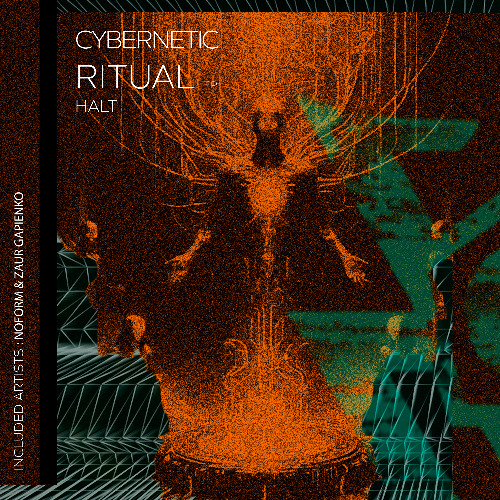 Halt - Cybernetic Ritual