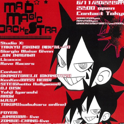 拳CORE at Mad magic orchestra