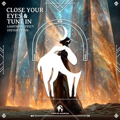 Close Your Eyes & Tune In - EP