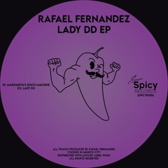 PREMIERE: Rafael Fernandez - Margarita's Disco Machine [Super Spicy Records]