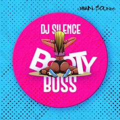 DJ Silence - Booty Buss (Radio mix)  OUT NOW !    free download