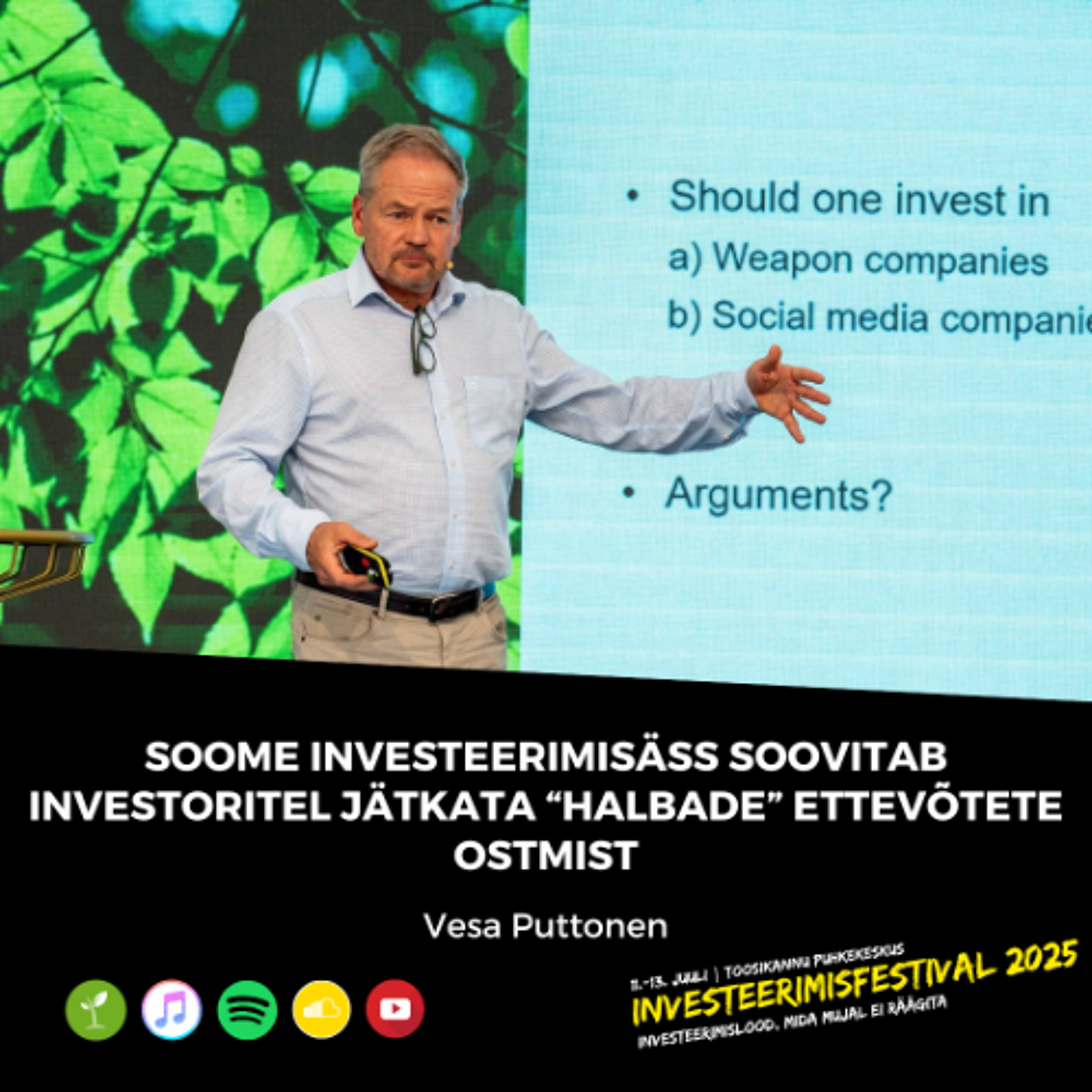 Soome investeerimisäss soovitab investoritel jätkata “halbade” ettevõtete ostmist