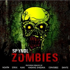 Spyndl - Zombies (Conisbee Remix)
