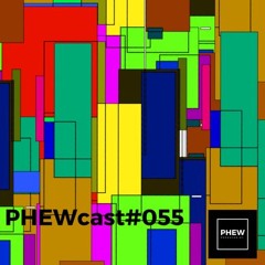 PHEWcast-055