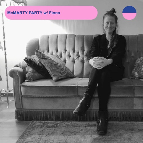 RADIO.D59B / McMARTY PARTY #8 w/ Fiona