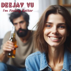 I'm Feeling Better