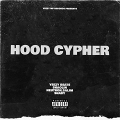 hood cypher.