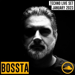 Bossta - Techno Live Set 01-2023