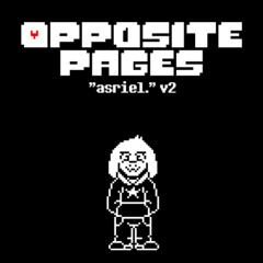 [Undertale AU] Opposite Pages - asriel. v2