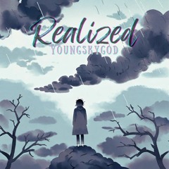 Realized (Prod. Farber)