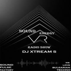 DJ Xtream S - Sound Energy October 2020