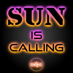 SUN: is calling