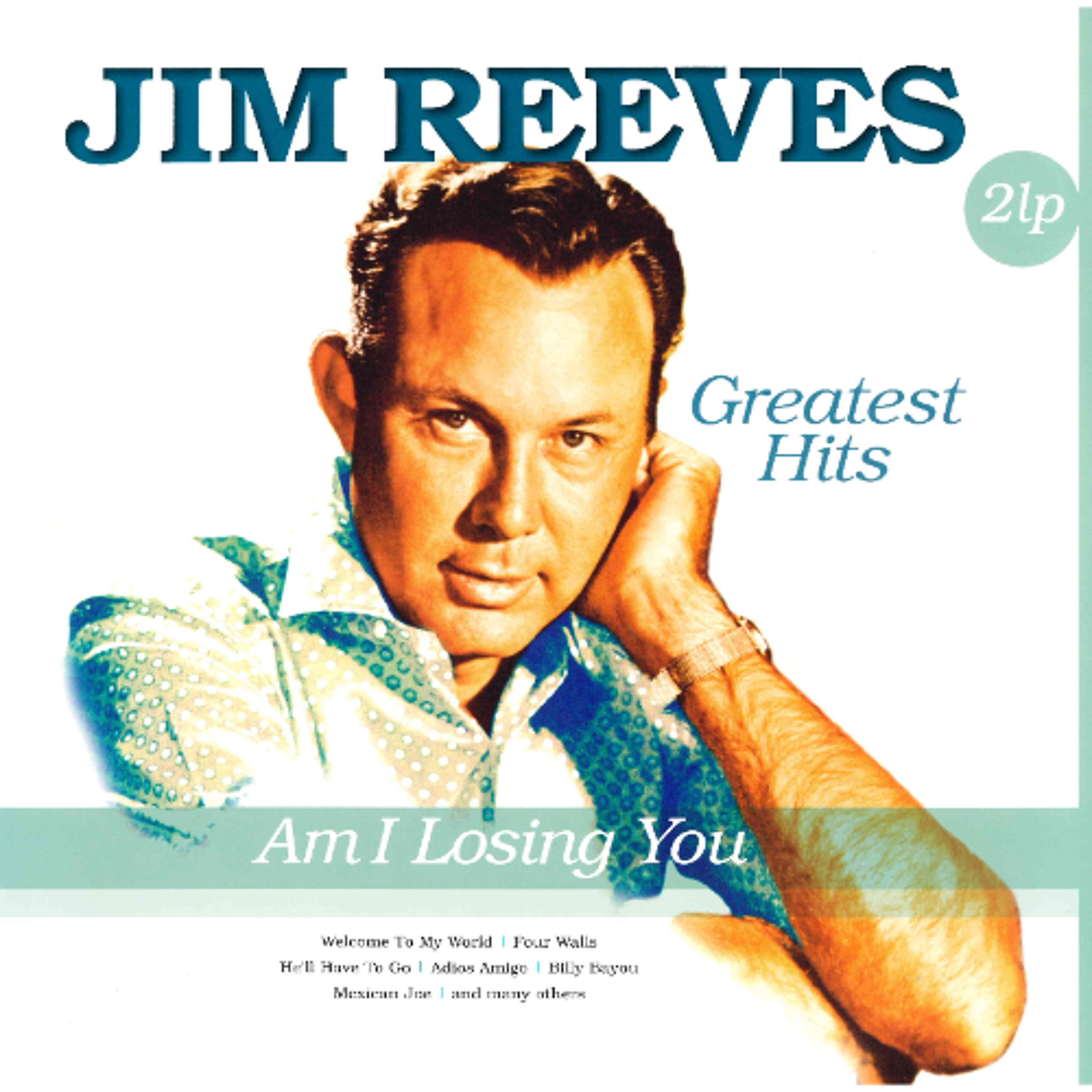 #527 Jim Reeves Greatest Hits - Side A - 2 LP-set - Vinyl Passion - VP 80763 - 2017 Sound Factory B.V. - EU episode artwork