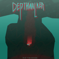 Depthwalker II / The Ancient City