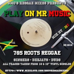 BMC "Play On Mr. Music" 70's Roots Mix