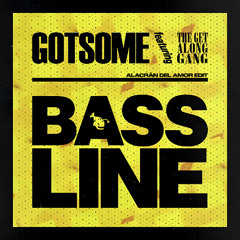 Bassline (Alacrán del Amor Edit) FREE DOWNLOAD
