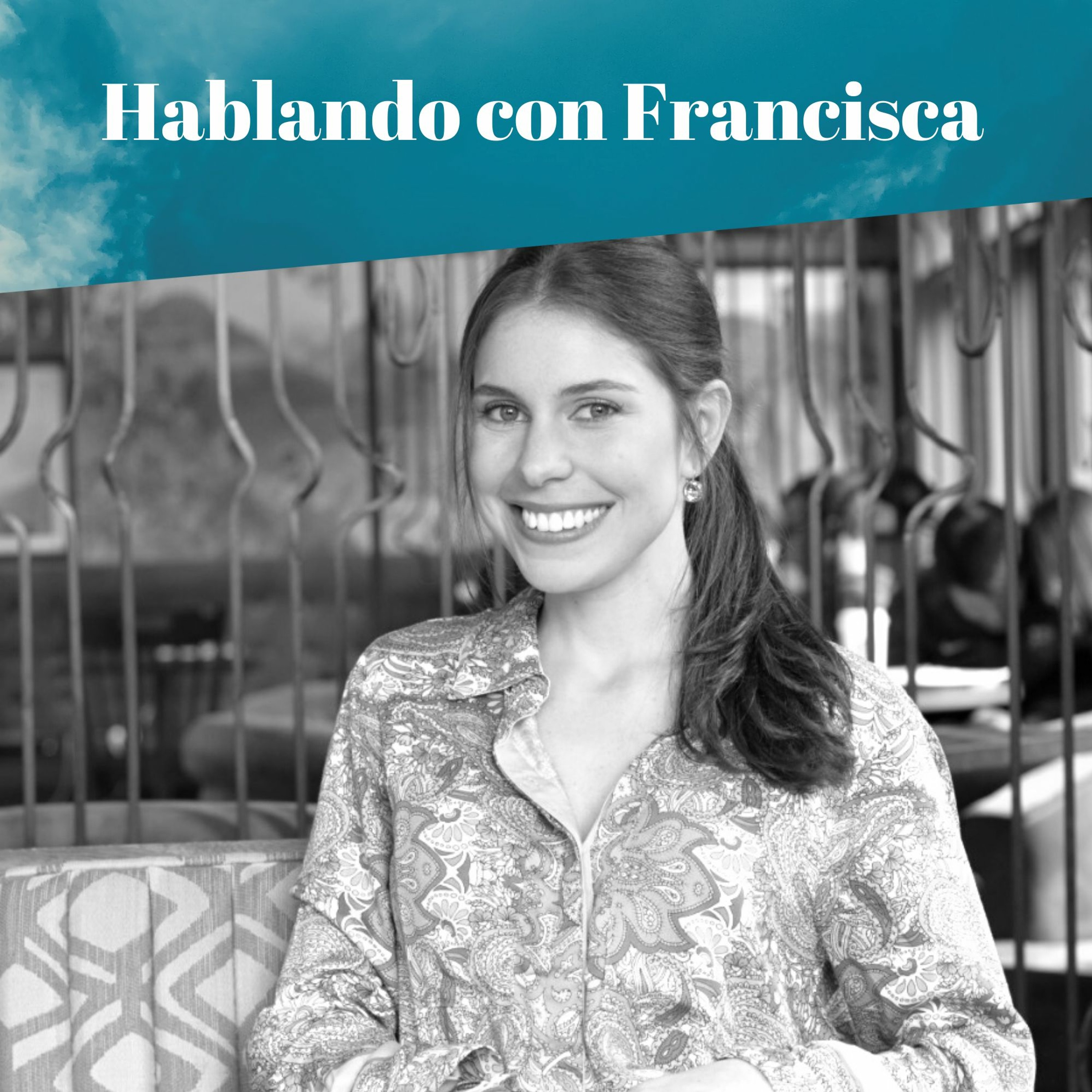 Hablando con Francisca