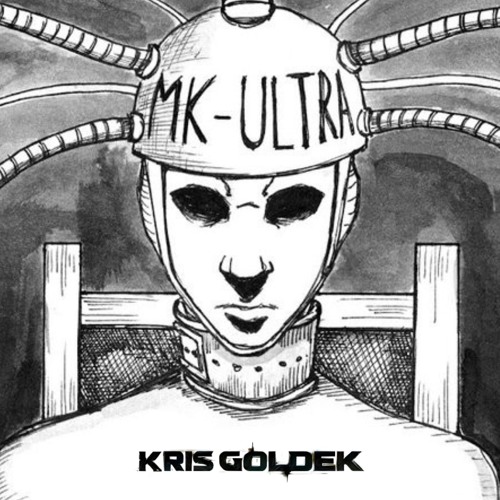 Kris Goldek - MK Ultra
