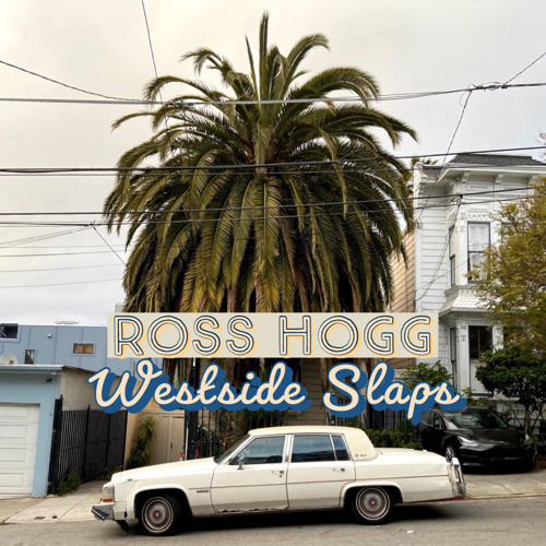 Westside Slaps