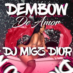 Dembow De Amor (Vol. 3)