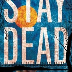 ✔️ [PDF] Download Stay Dead (Elise Sandburg Book 2) by  Anne Frasier