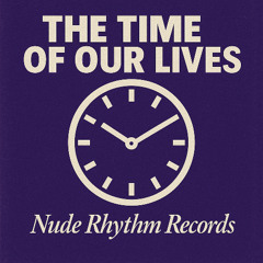 The Time Of Our Lives