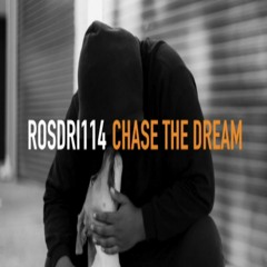 ROSDRI114 — Chase The Dream