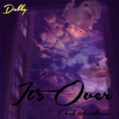 It's Over [Prod. @beatsbyneco]