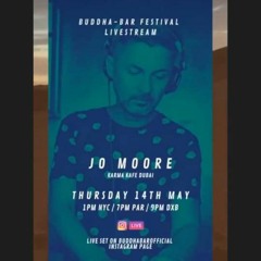 Jo Moore_Buddha_bar festival livestream_