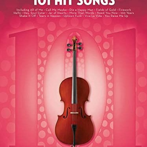 ( kPyvE ) 101 Hit Songs: for Cello by  Hal Leonard Corp. ( Xl2sk )