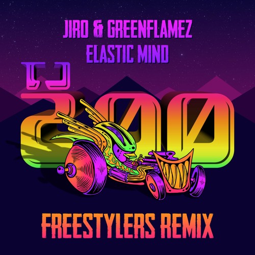 Jiro & GreenFlamez - Elastic Mind (Freestylers Remix) ***OUT NOW ON BANDCAMP!!!***